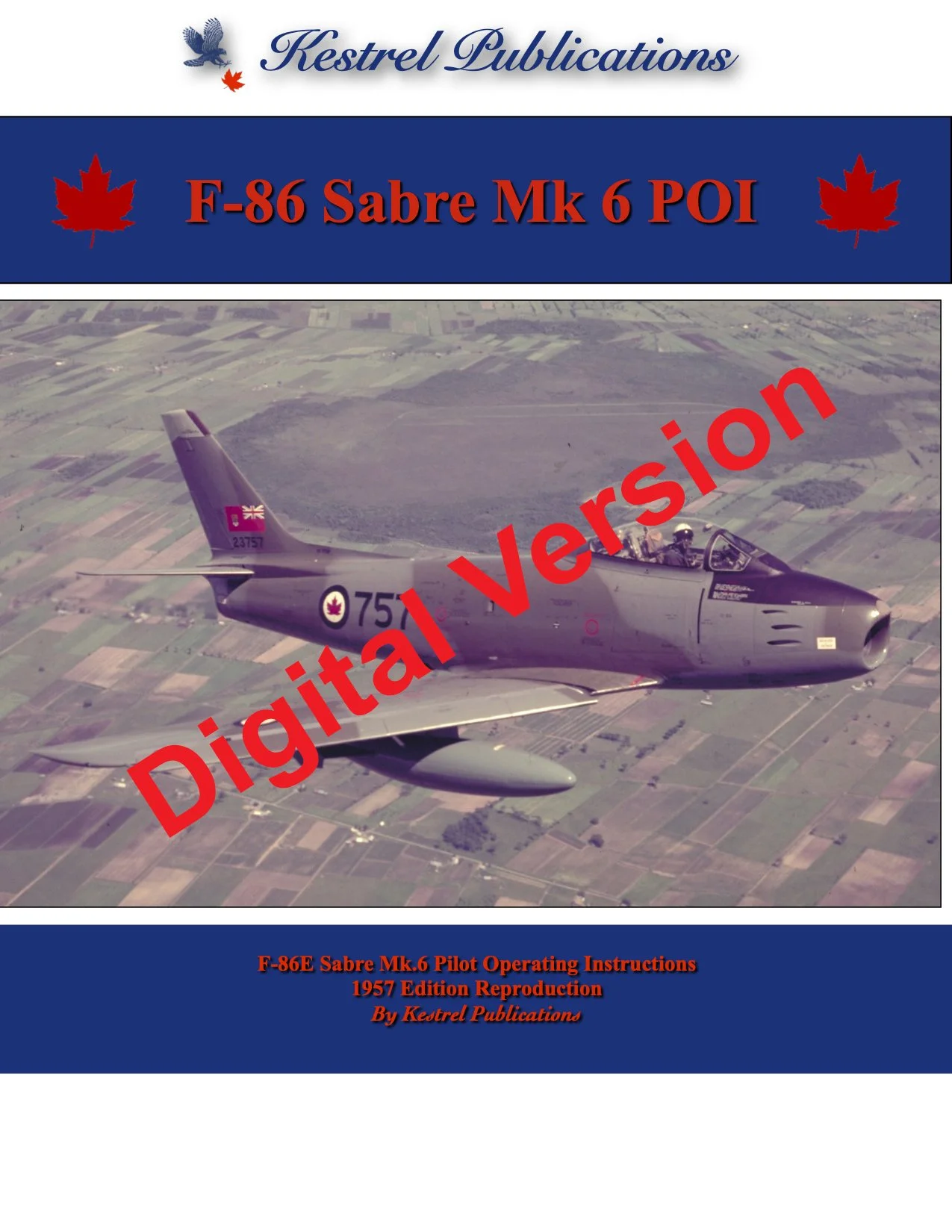 The F-86 Sabre Mark 6 Pilot Operating Instructions - Digital